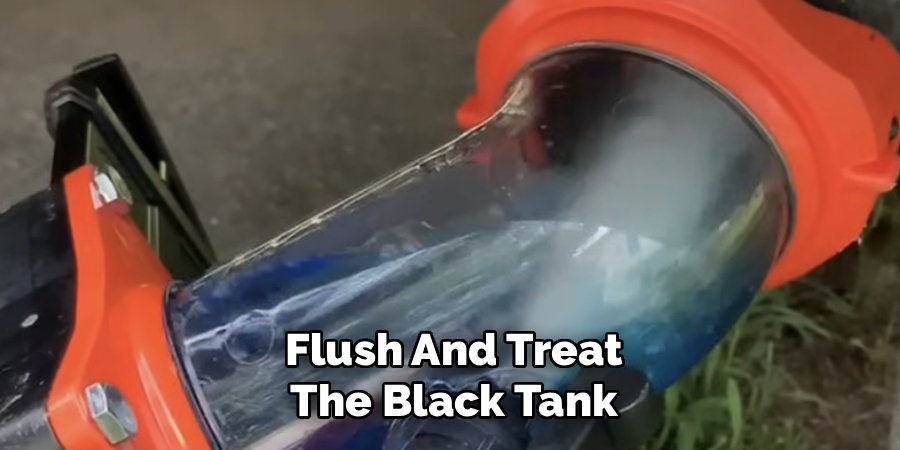 Flush and Treat the Black Tank