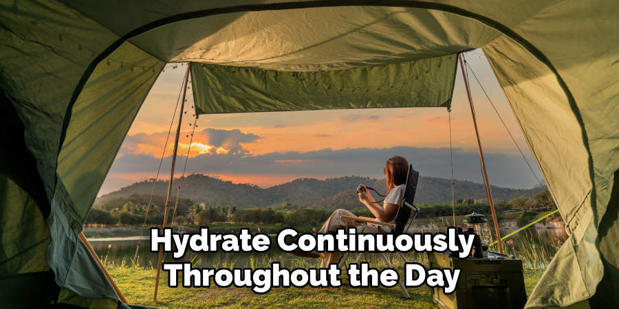Hydrate Continuously Throughout the Day