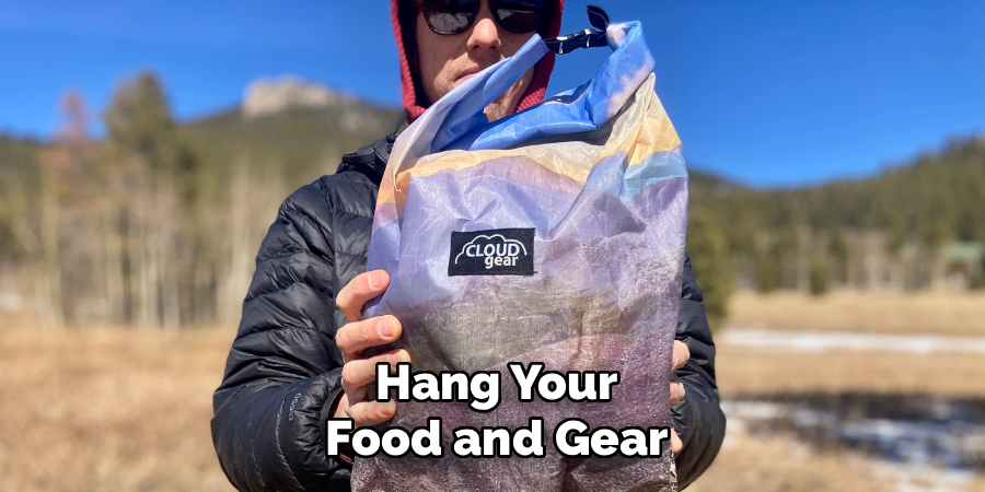 Hang Your Food and Gear