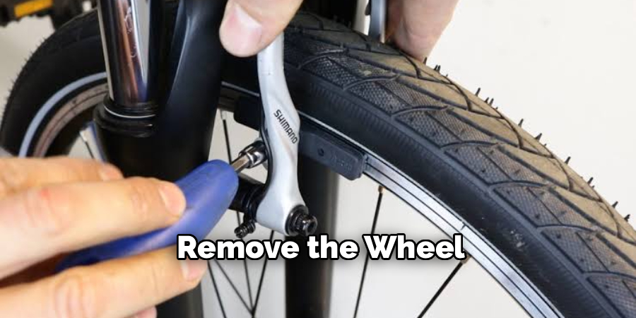 Remove the Wheel
